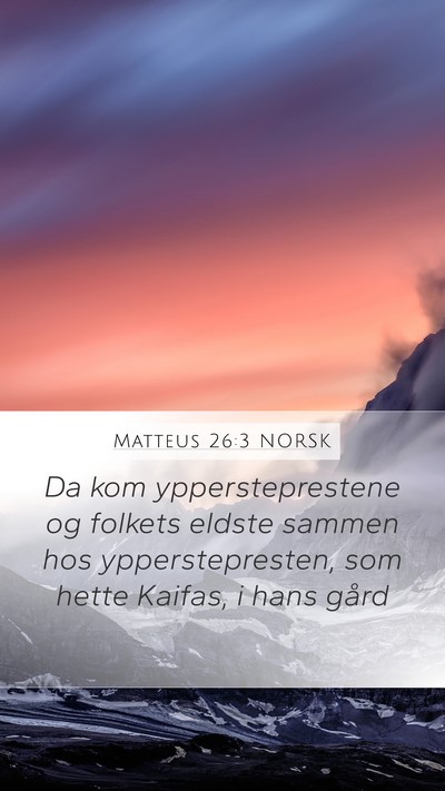 Matteus 26:3 NORSK Bible Verse Image