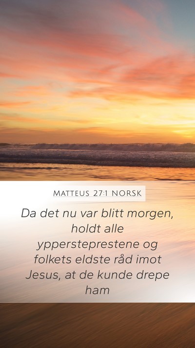 Matteus 27:1 NORSK Bible Verse Image