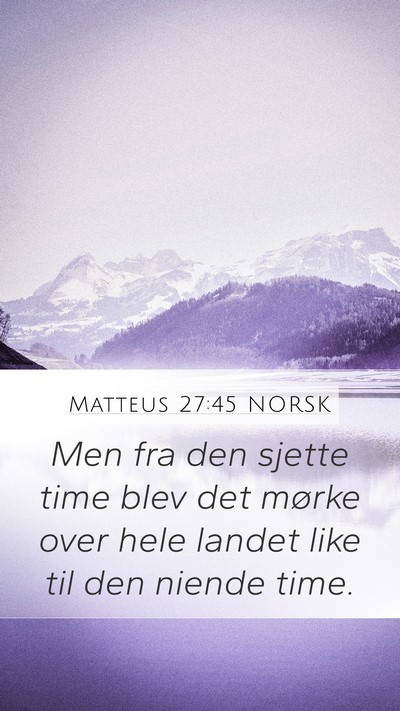 Matteus 27:45 NORSK Bible Verse Image