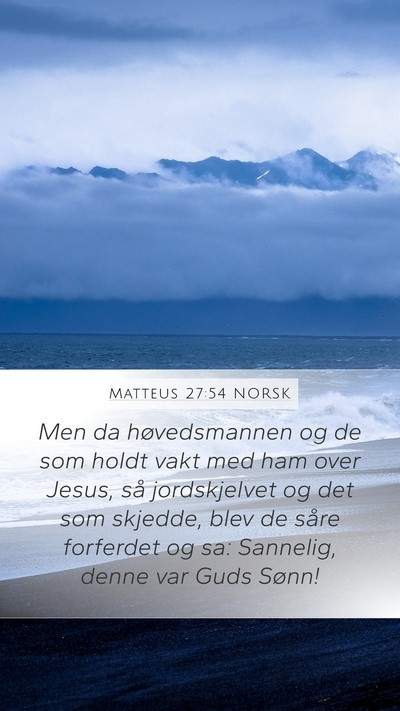 Matteus 27:54 NORSK Bible Verse Image
