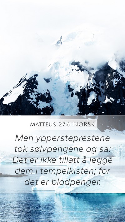Matteus 27:6 NORSK Bible Verse Image