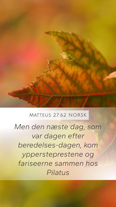 Matteus 27:62 NORSK Bible Verse Image