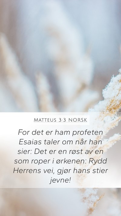 Matteus 3:3 NORSK Bible Verse Image