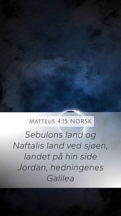 Matteus 4:15 NORSK Bible Verse Image