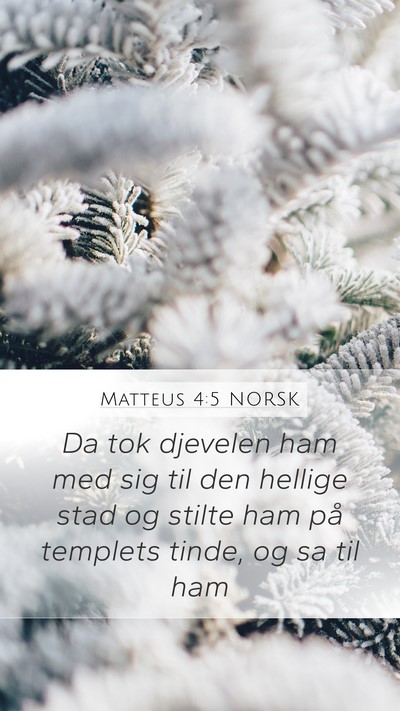 Matteus 4:5 NORSK Bible Verse Image