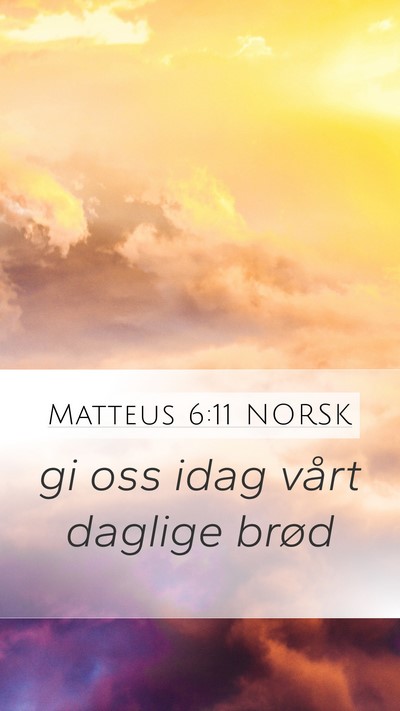 Matteus 6:11 NORSK Bible Verse Image