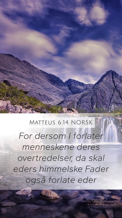 Matteus 6:14 NORSK Bible Verse Image