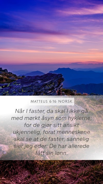 Matteus 6:16 NORSK Bible Verse Image