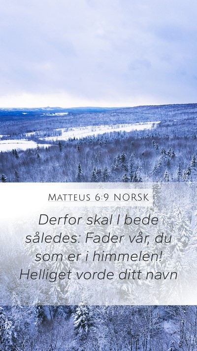 Matteus 6:9 NORSK Bible Verse Image