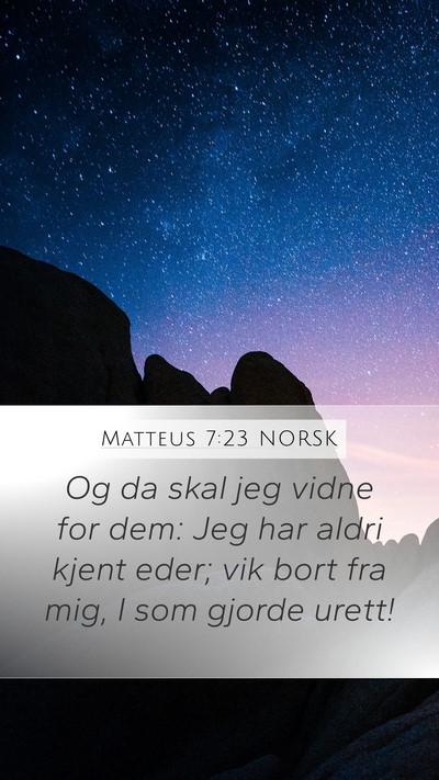 Matteus 7:23 NORSK Bible Verse Image