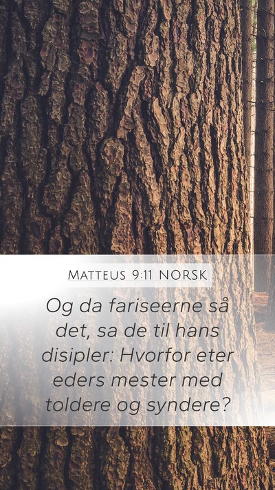 Matteus 9:11 NORSK Bible Verse Image