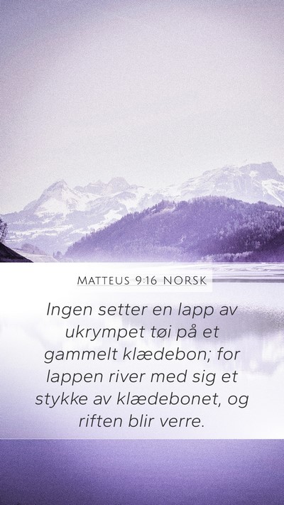Matteus 9:16 NORSK Bible Verse Image