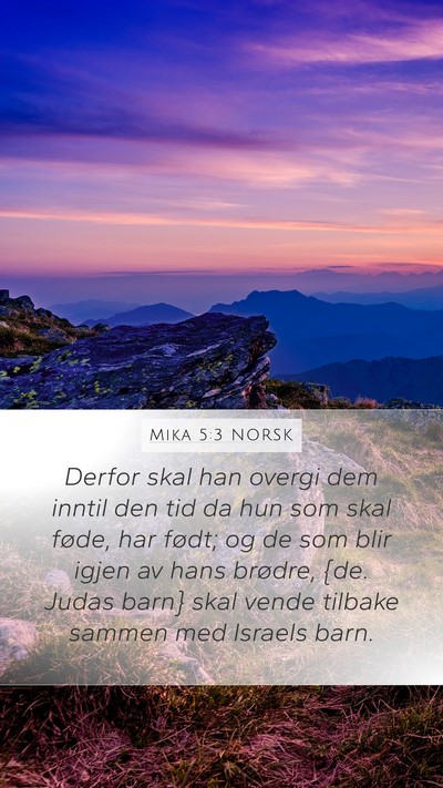 Mika 5:3 NORSK Bible Verse Image