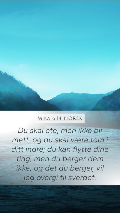 Mika 6:14 NORSK Bible Verse Image
