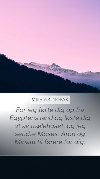 Mika 6:4 NORSK Bible Verse Image