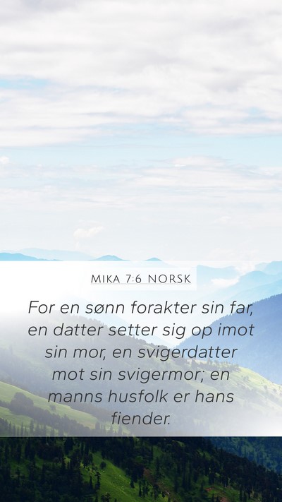 Mika 7:6 NORSK Bible Verse Image