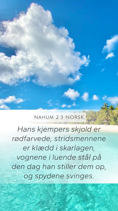 Nahum 2:3 NORSK Bible Verse Image