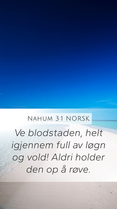 Nahum 3:1 NORSK Bible Verse Image