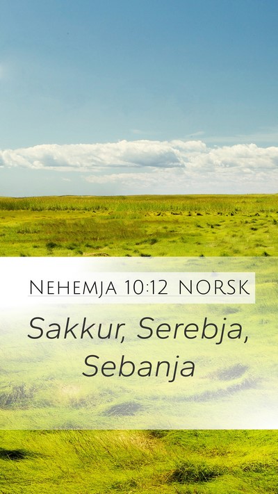 Nehemja 10:12 NORSK Bible Verse Image
