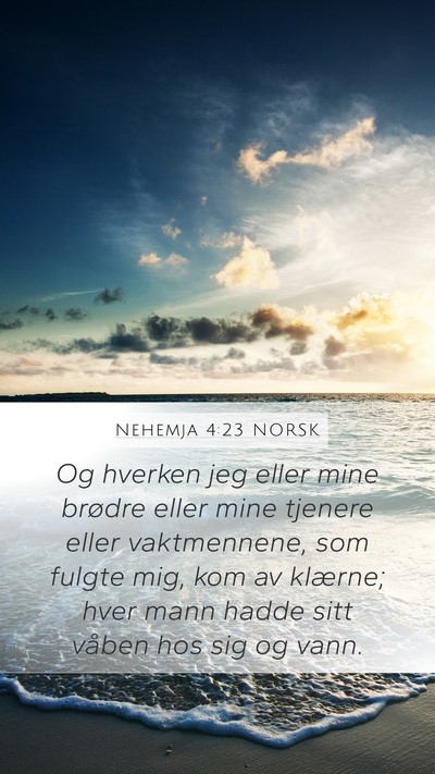 Nehemja 4:23 NORSK Bible Verse Image