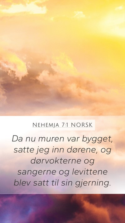 Nehemja 7:1 NORSK Bible Verse Image