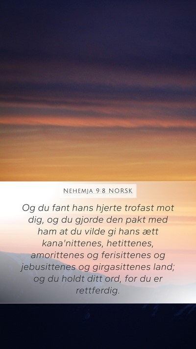 Nehemja 9:8 NORSK Bible Verse Image