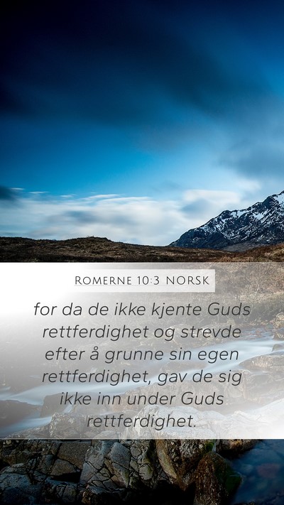 Romerne 10:3 NORSK Bible Verse Image