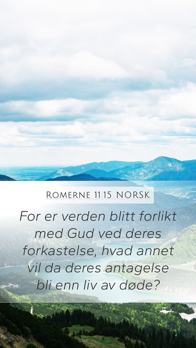 Romerne 11:15 NORSK Bible Verse Image