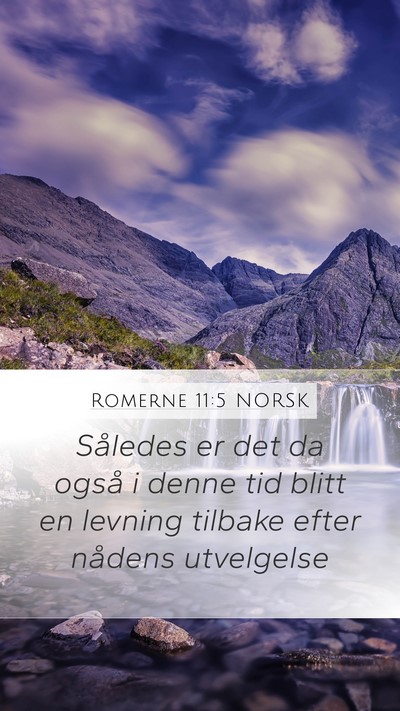 Romerne 11:5 NORSK Bible Verse Image