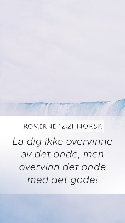 Romerne 12:21 NORSK Bible Verse Image
