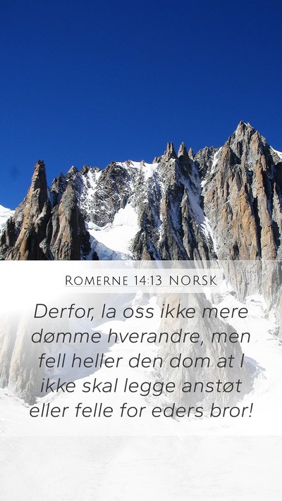 Romerne 14:13 NORSK Bible Verse Image
