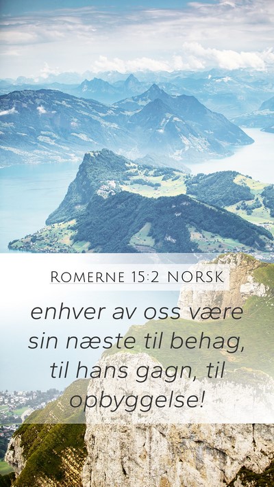 Romerne 15:2 NORSK Bible Verse Image