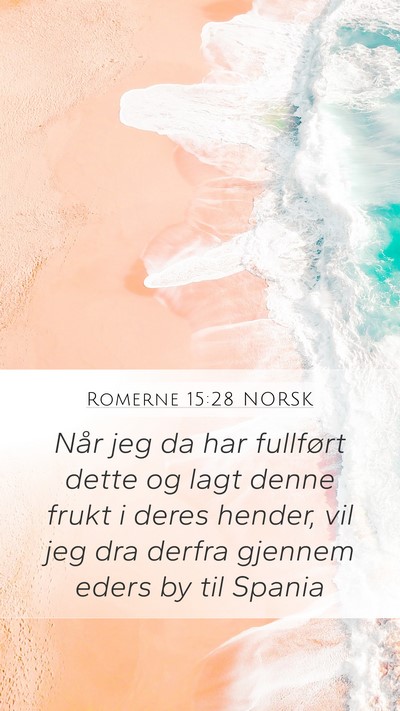 Romerne 15:28 NORSK Bible Verse Image