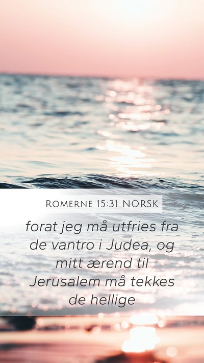 Romerne 15:31 NORSK Bible Verse Image