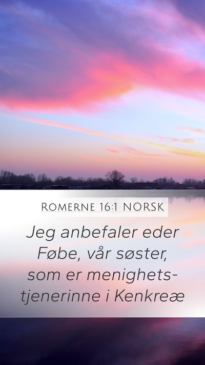 Romerne 16:1 NORSK Bible Verse Image