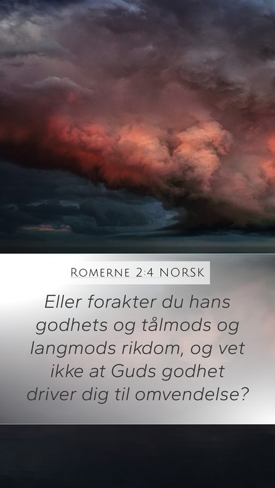 Romerne 2:4 NORSK Bible Verse Image