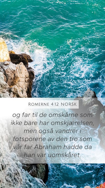 Romerne 4:12 NORSK Bible Verse Image