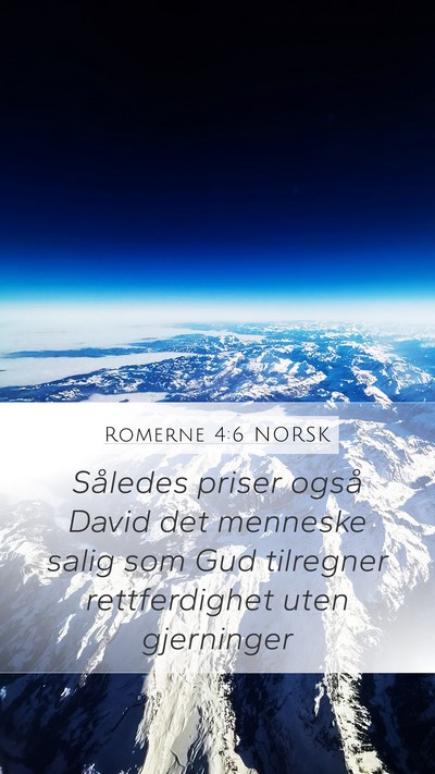 Romerne 4:6 NORSK Bible Verse Image