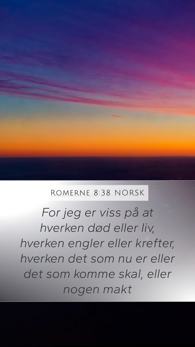 Romerne 8:38 NORSK Bible Verse Image