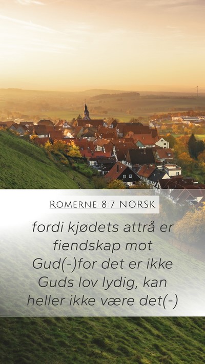 Romerne 8:7 NORSK Bible Verse Image