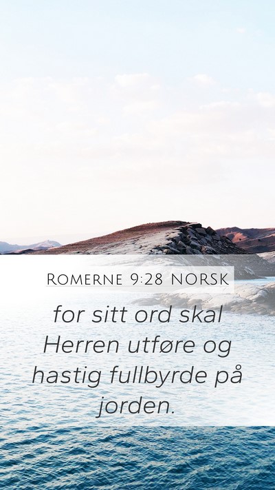 Romerne 9:28 NORSK Bible Verse Image