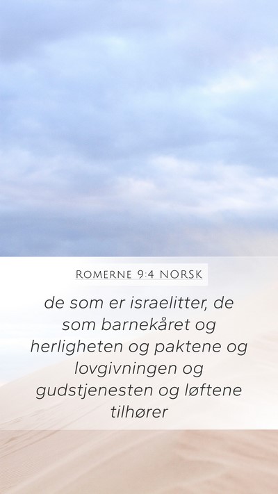 Romerne 9:4 NORSK Bible Verse Image