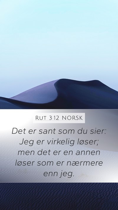 Rut 3:12 NORSK Bible Verse Image