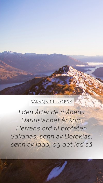 Sakarja 1:1 NORSK Mobile Phone Wallpaper - I den åttende måned i Darius'annet år kom - Mobile Bible Verse Wallpaper