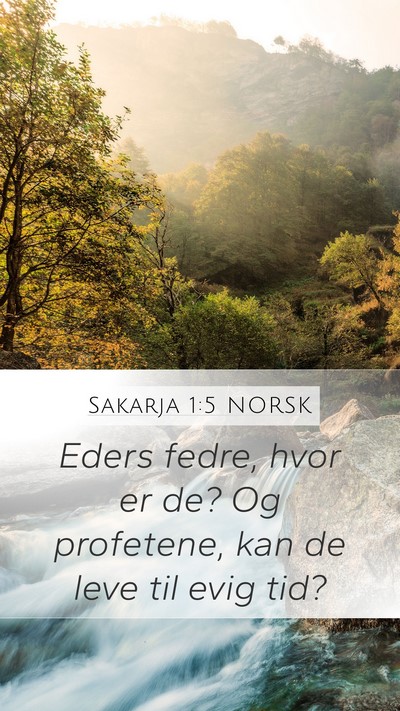 Sakarja 1:5 NORSK Bible Verse Image