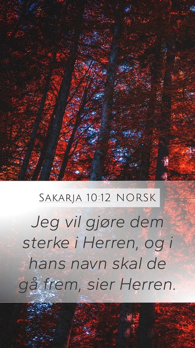 Sakarja 10:12 NORSK Bible Verse Image