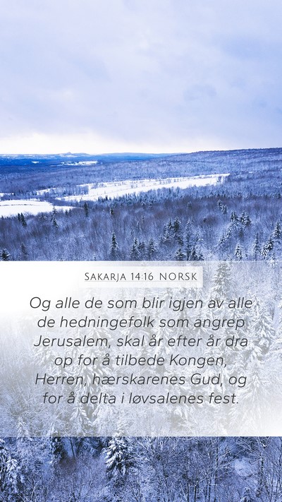 Sakarja 14:16 NORSK Bible Verse Image