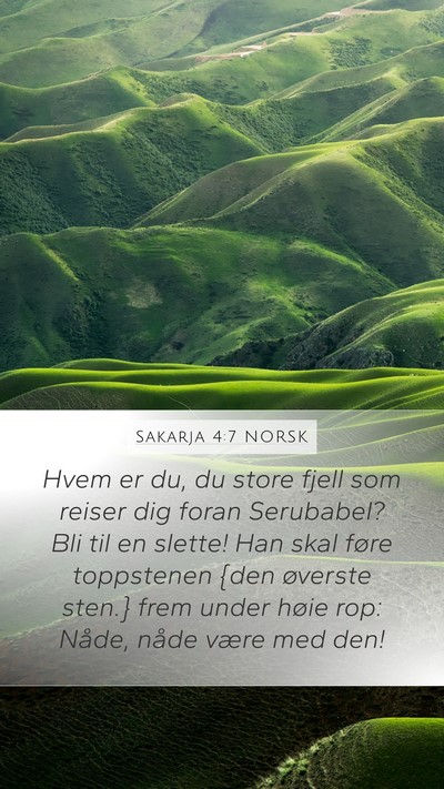 Sakarja 4:7 NORSK Bible Verse Image