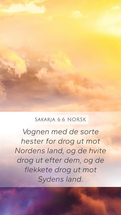 Sakarja 6:6 NORSK Bible Verse Image