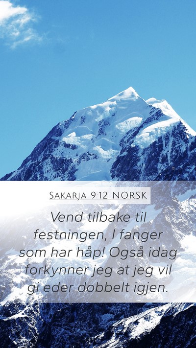 Sakarja 9:12 NORSK Bible Verse Image